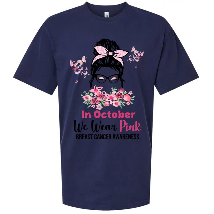 In October We Wear Pink Breast Cancer Messy Bun Floral Sueded Cloud Jersey T-Shirt