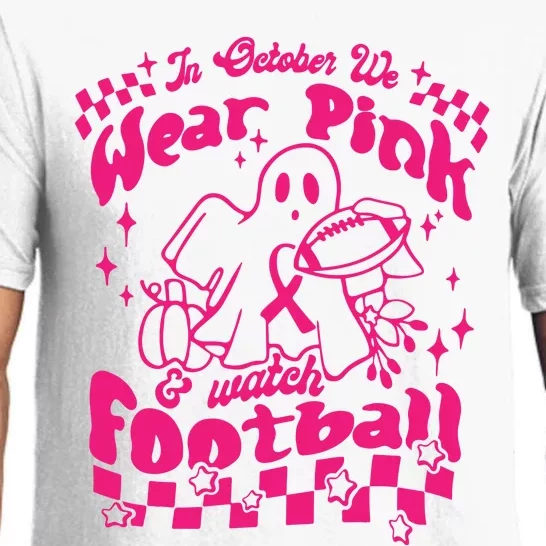 In October We Wear Pink And Watch Football Breast Cancer Awareness Pajama Set