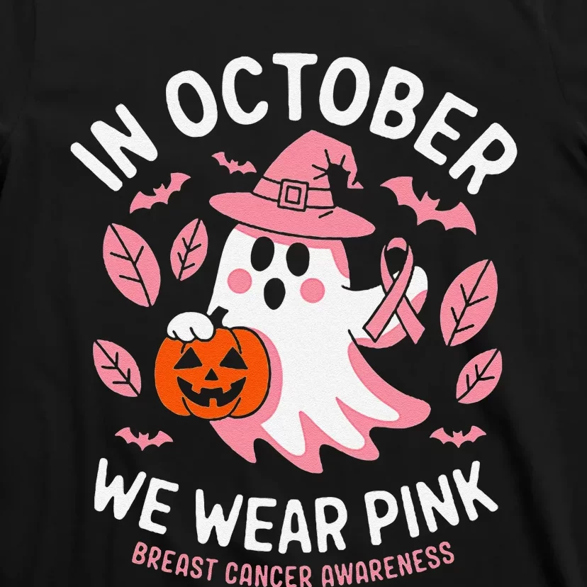 In October We Wear Pin.K Ghost Witch Breast Cancer Awareness T-Shirt