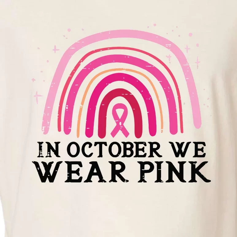 In October We Wear Pink Rainbow Breast Cancer Awareness Garment-Dyed Women's Muscle Tee