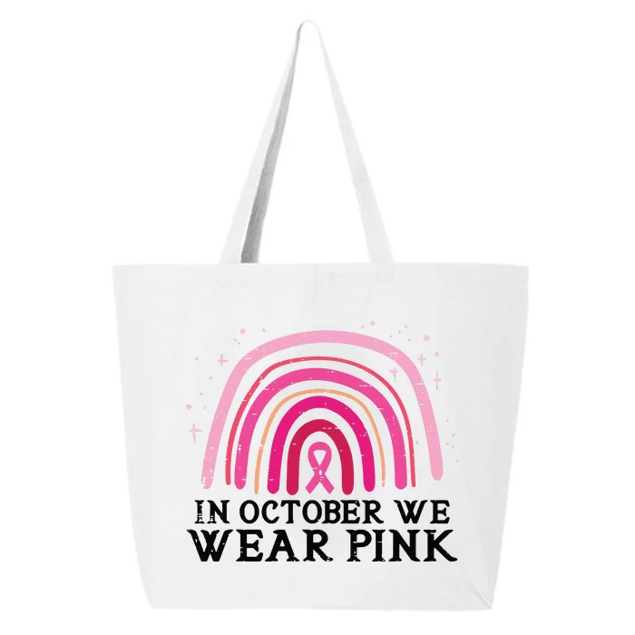 In October We Wear Pink Rainbow Breast Cancer Awareness 25L Jumbo Tote