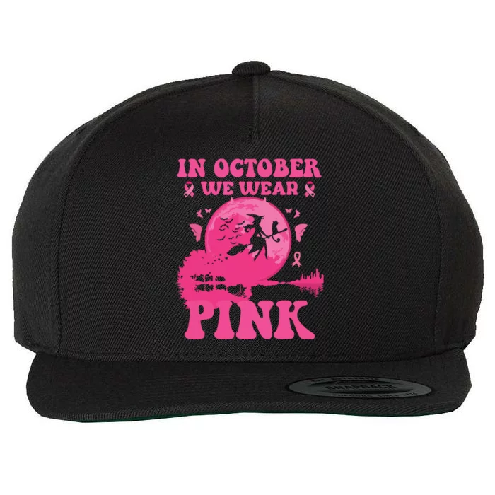 In October We Wear Pink Witch Halloween Breast Cancer Ribbon Wool Snapback Cap