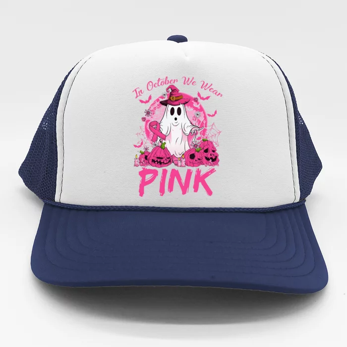 In October We Wear Pin.K Breast Cancer Ghost Witch Halloween Trucker Hat