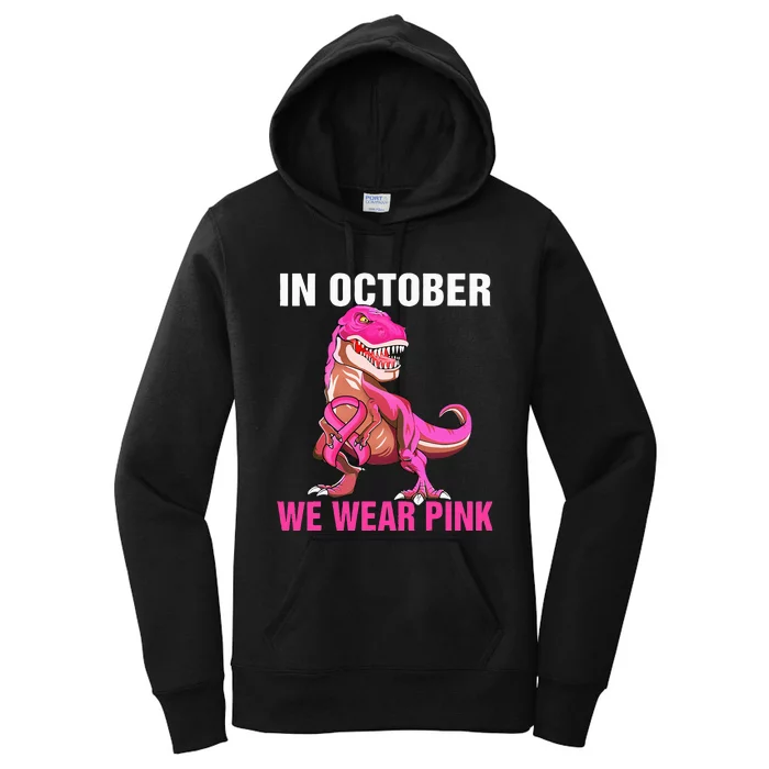 In October We Wear Pink Breast Cancer Awareness Women's Pullover Hoodie