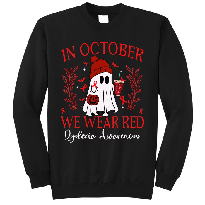 In October We Wear Red Ghost Halloween Dyslexia Awareness Tall Sweatshirt