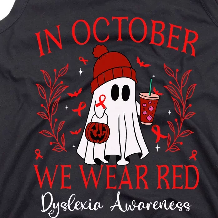 In October We Wear Red Ghost Halloween Dyslexia Awareness Tank Top