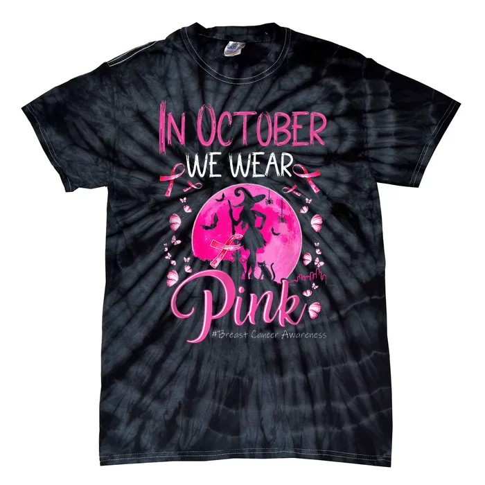 In October We Wear Breast Cancer Awareness Tie-Dye T-Shirt