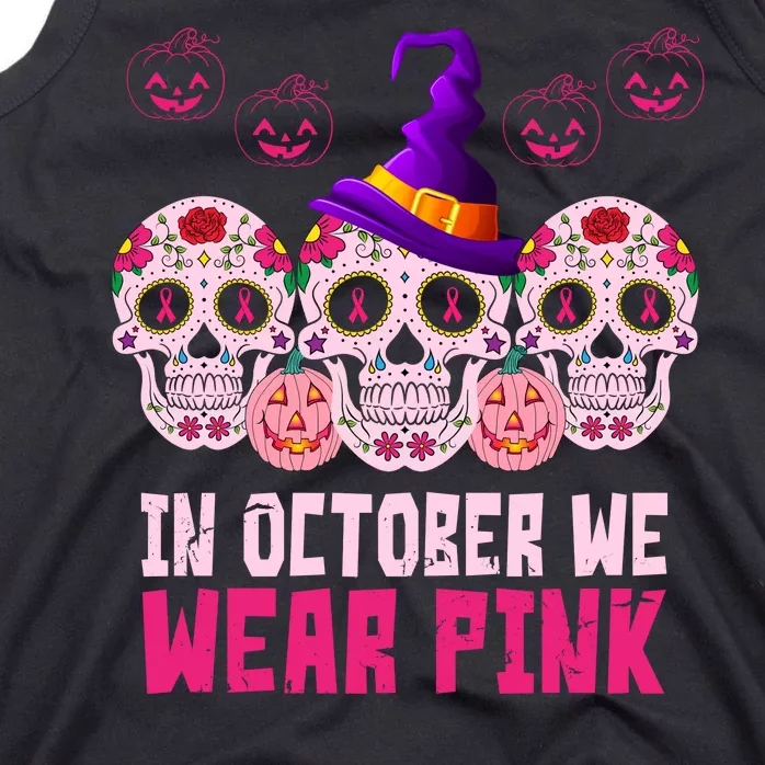 In October We Wear Pink Day Of The Dead Skulls Tank Top