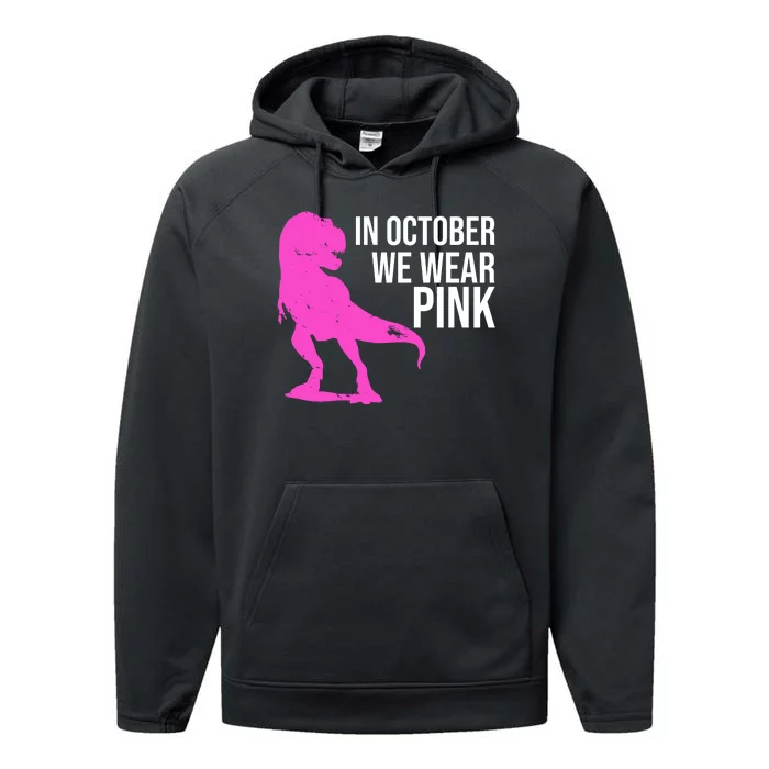 In October We Wear Pink Dinosaur T Rex Performance Fleece Hoodie