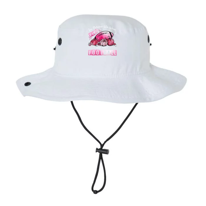 In October We Wear Pink Football Breast Cancer Awareness Cool Gift Legacy Cool Fit Booney Bucket Hat