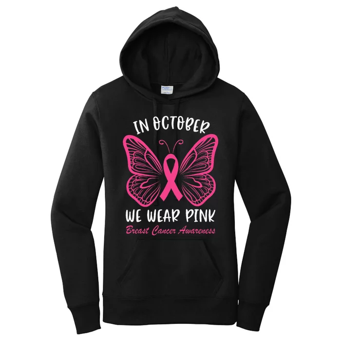 In October We Wear P.I.N.K Breast Cancer Awareness Butterfly Women's Pullover Hoodie