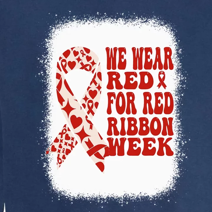 In October We Wear Red Ribbon Week Awareness Garment-Dyed Sweatshirt