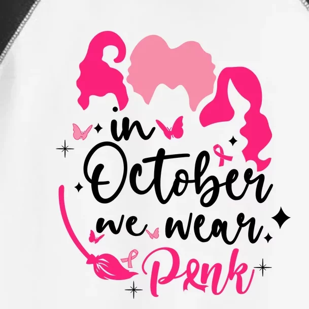 In October We Wear Pink Ribbon Witch Halloween Breast Cancer Toddler Fine Jersey T-Shirt