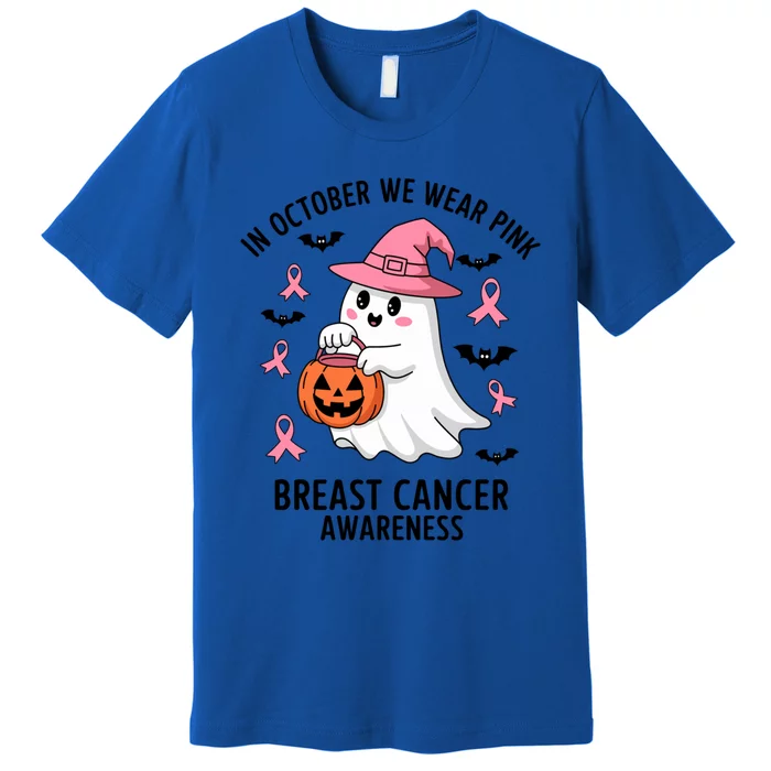 In October We Wear Breast Cancer Awareness Gift Premium T-Shirt