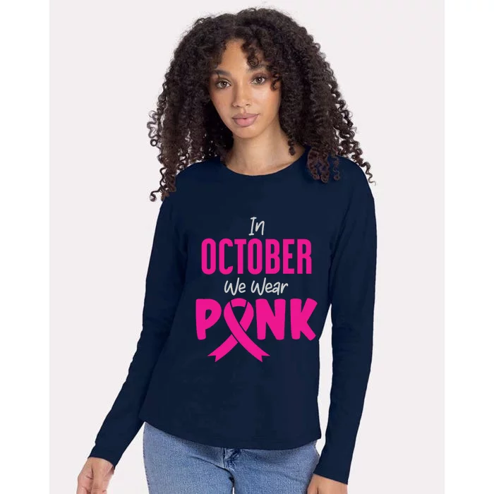 In October We Wear Pink Womens Cotton Relaxed Long Sleeve T-Shirt