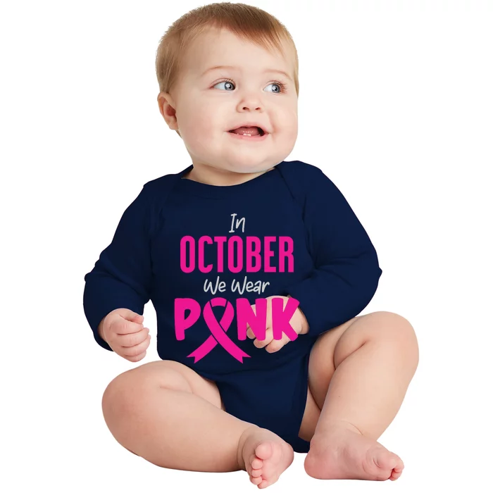 In October We Wear Pink Baby Long Sleeve Bodysuit