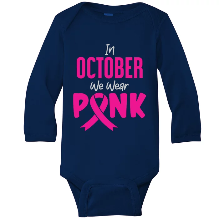 In October We Wear Pink Baby Long Sleeve Bodysuit