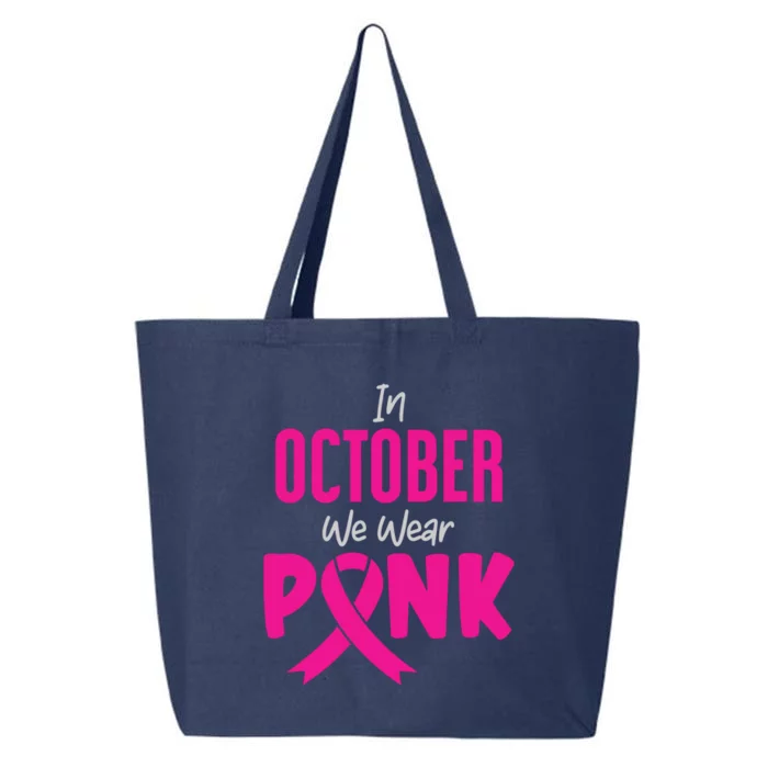 In October We Wear Pink 25L Jumbo Tote