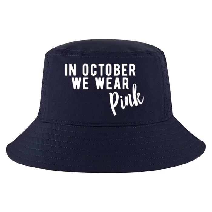 In October We Wear Pink Cool Comfort Performance Bucket Hat