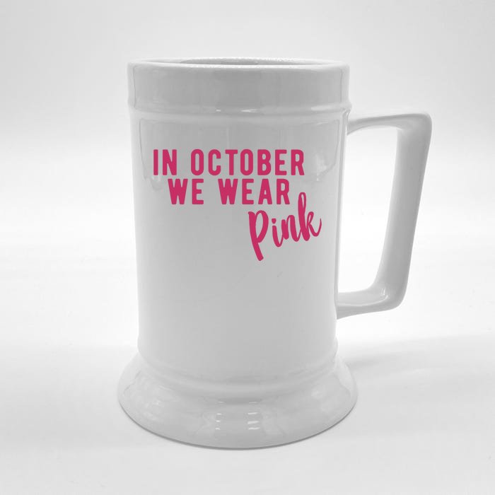 In October We Wear Pink Front & Back Beer Stein