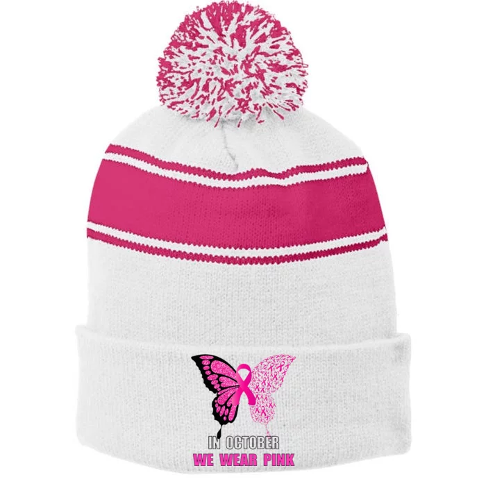 In October We Wear Pink Butterfly Breast Cancer Awareness Stripe Pom Pom Beanie