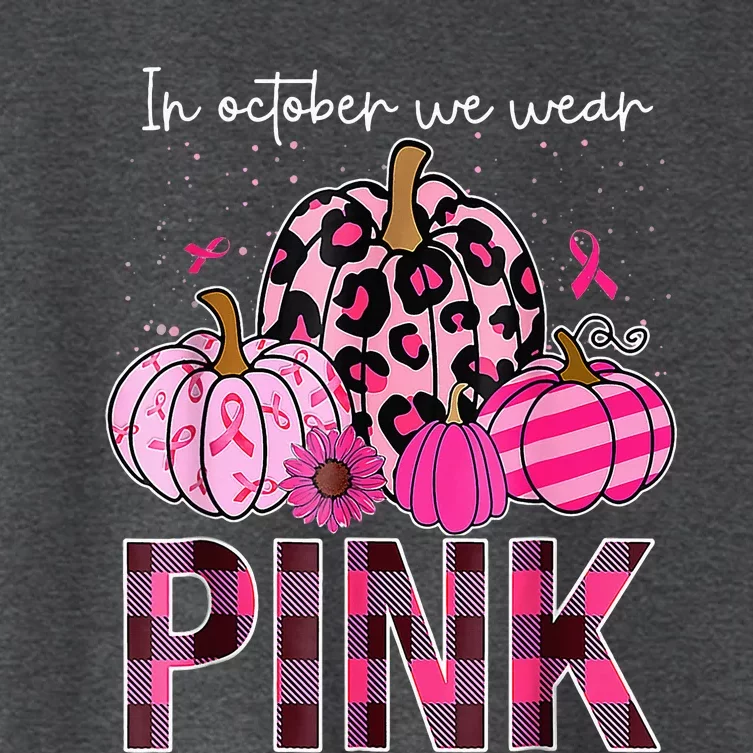 In October We Wear Pink Pumpkin Breast Cancer Awareness Women's Crop Top Tee