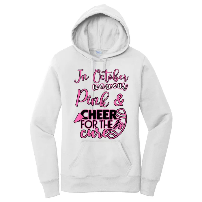 In October We Wear Pink Football Lovers Breast Cancer Women's Pullover Hoodie