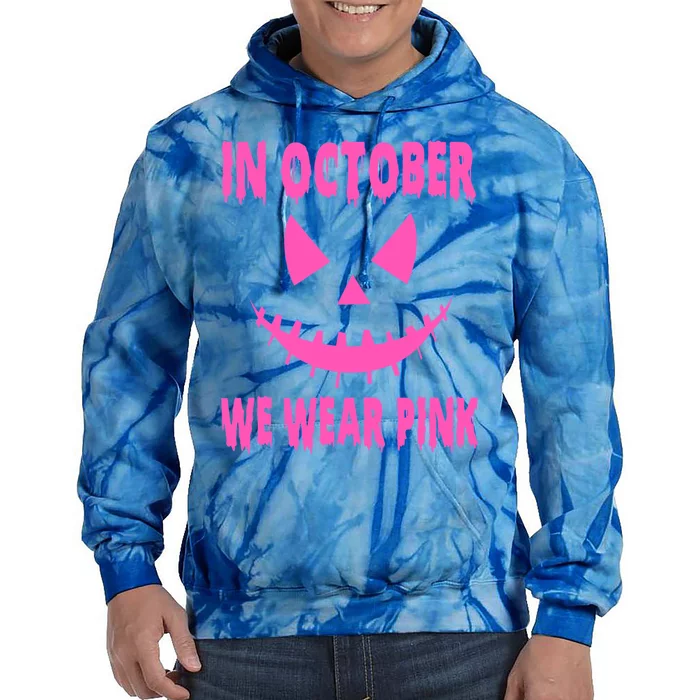 In October We Wear Pink Breast Cancer Awareness Jackolantern Gift Tie Dye Hoodie