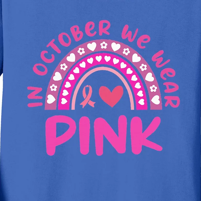 In October We Wear Pink Kids Long Sleeve Shirt