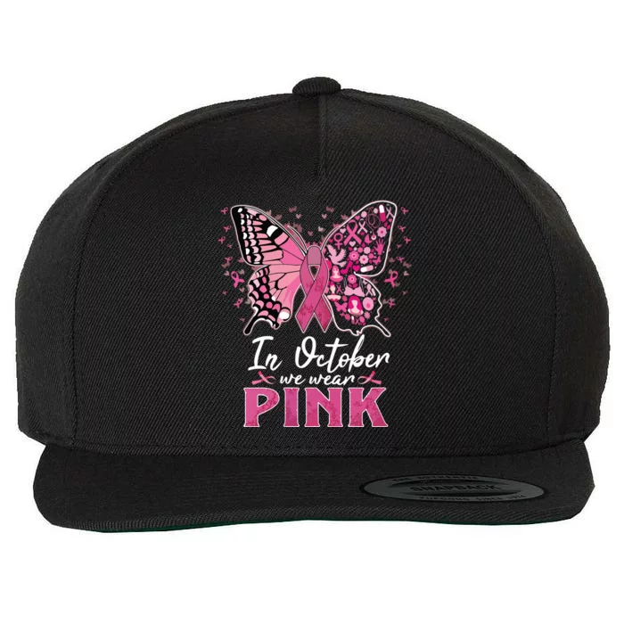 In October We Wear Pink Butterfly Breast Cancer Awareness Wool Snapback Cap