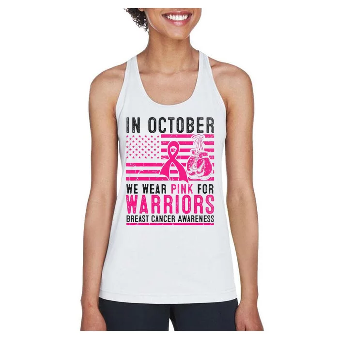 In October Wear Pink Support Warrior Awareness Breast Cancer Women's Racerback Tank