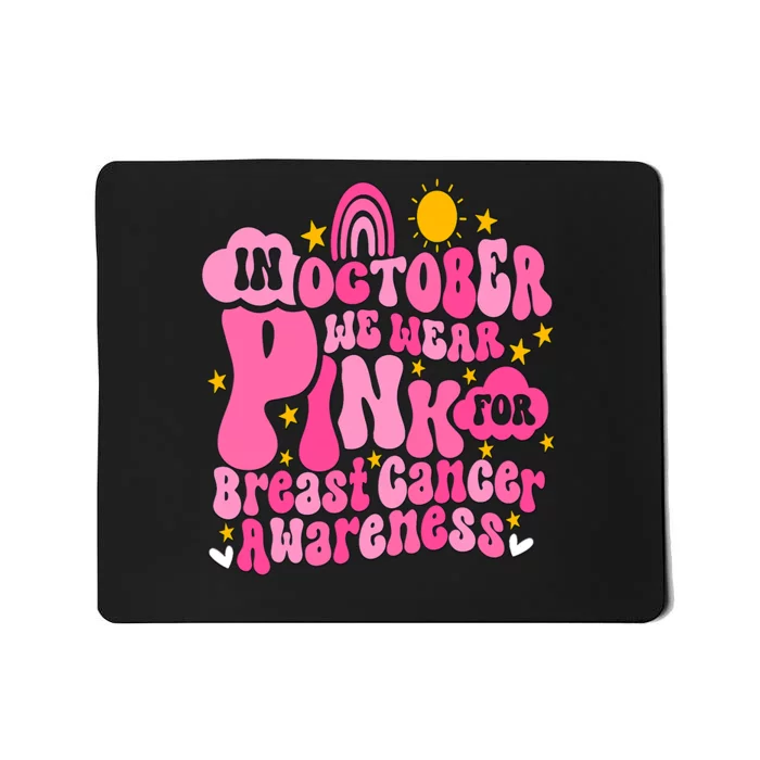 In October We Wear Pink For Breast Cancer Awareness Rainbow Design Mousepad