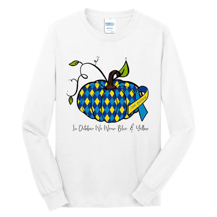 In October We Wear Blue And Yellow Down Syndrome Pumpkin Tall Long Sleeve T-Shirt