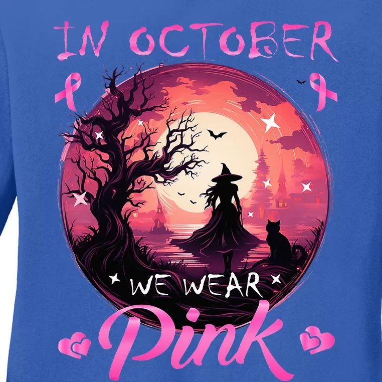 In October We Wear Halloween Witch Breast Cancer Ladies Long Sleeve Shirt