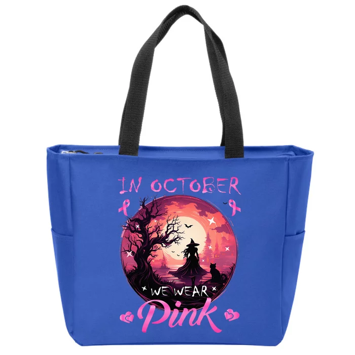 In October We Wear Halloween Witch Breast Cancer Zip Tote Bag