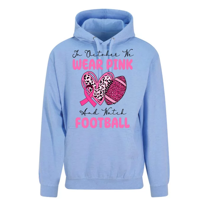 In October We Wear Pink And Watch Football Breast Cancer Unisex Surf Hoodie