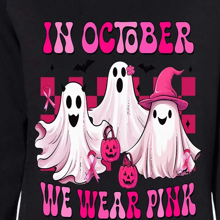 In October We Wear P.I.N.K Breast Cancer Ghost Womens California Wash Sweatshirt