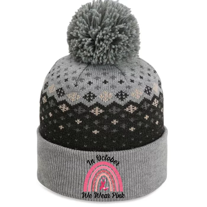 In October We Wear Pink Rainbow Ribbon The Baniff Cuffed Pom Beanie