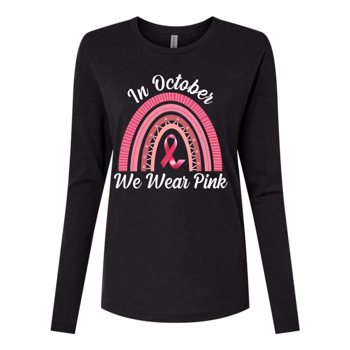 In October We Wear Pink Rainbow Ribbon Womens Cotton Relaxed Long Sleeve T-Shirt