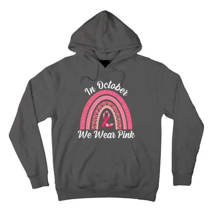 In October We Wear Pink Rainbow Ribbon Hoodie