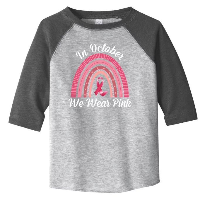 In October We Wear Pink Rainbow Ribbon Toddler Fine Jersey T-Shirt