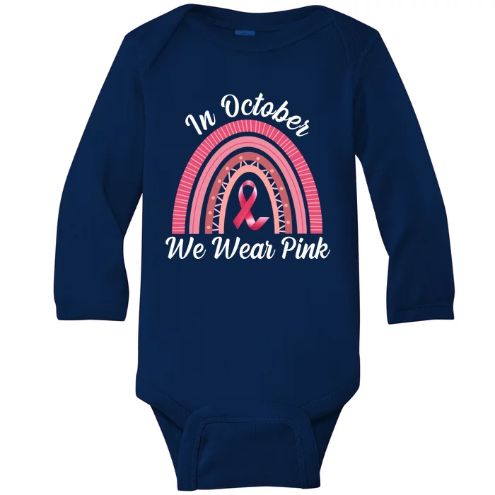 In October We Wear Pink Rainbow Ribbon Baby Long Sleeve Bodysuit