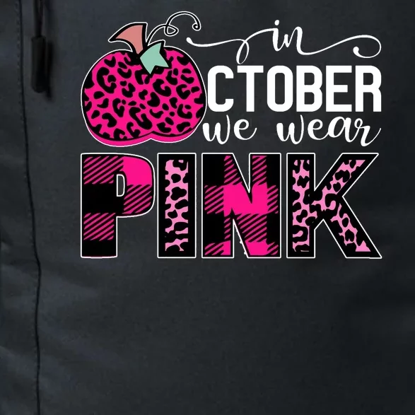 In October We Wear Pink Breast Cancer Pumpkin Daily Commute Backpack