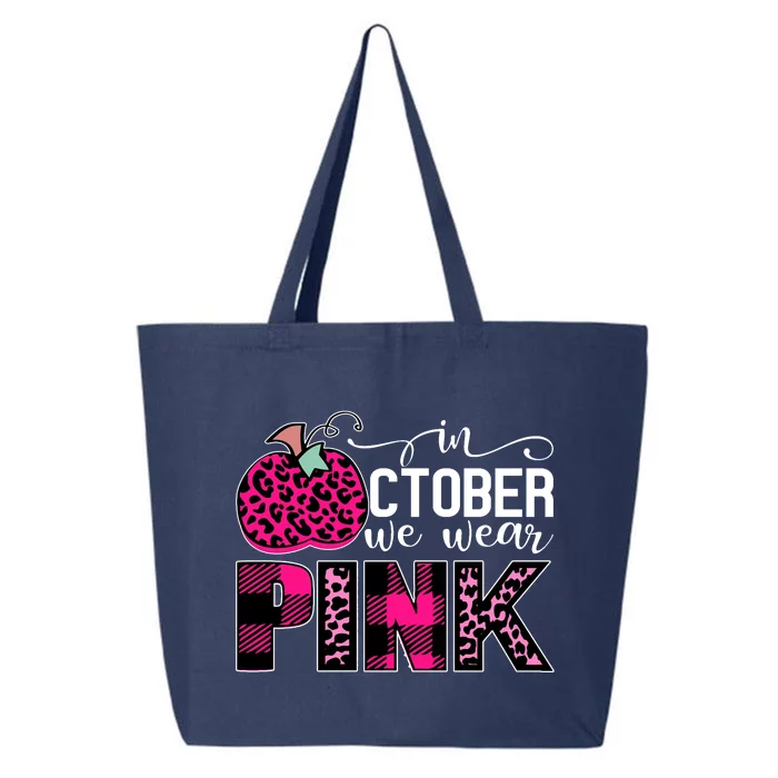 In October We Wear Pink Breast Cancer Pumpkin 25L Jumbo Tote