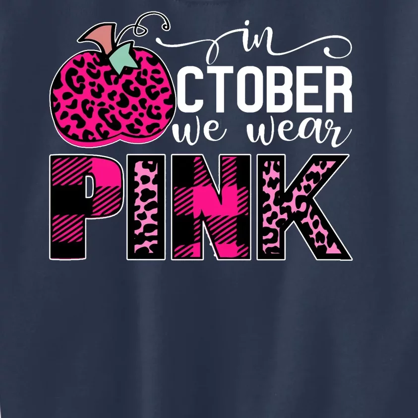 In October We Wear Pink Breast Cancer Pumpkin Kids Sweatshirt