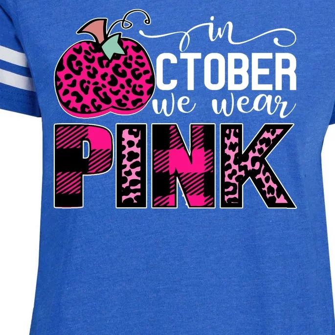 In October We Wear Pink Breast Cancer Pumpkin Enza Ladies Jersey Football T-Shirt