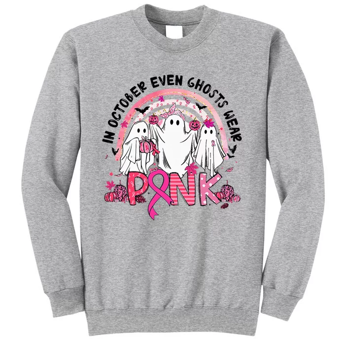 In October We Wear Pink Breast Cancer Ghost Boo Halloween Tall Sweatshirt