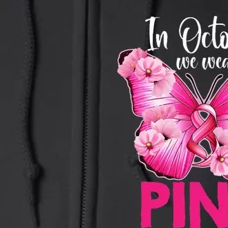 In October We Wear P.I.N.K Butterfly Breast Cancer Awareness Full Zip Hoodie