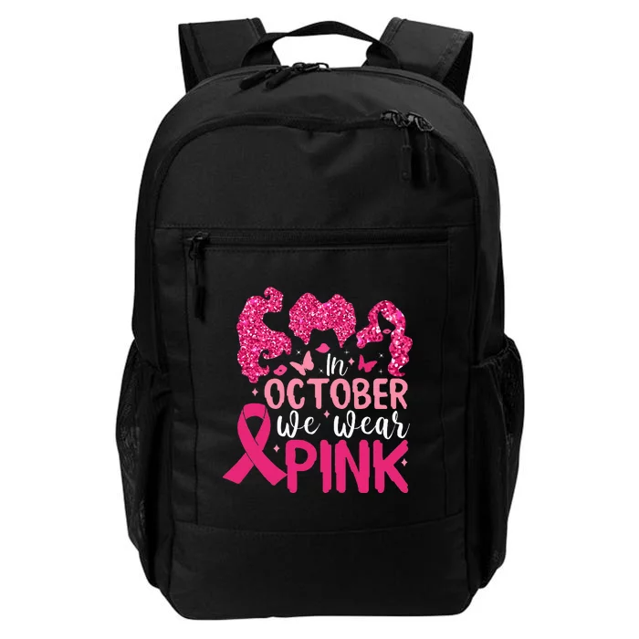 In October We Wear P.I.N.K Breast Cancer Awareness Daily Commute Backpack