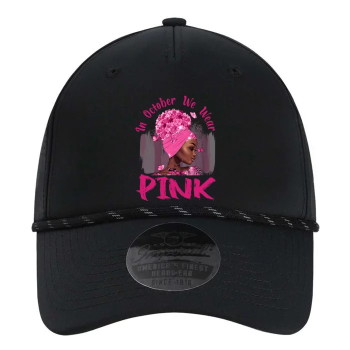 In October We Wear Pink Black Woman Breast Cancer Awareness Performance The Dyno Cap